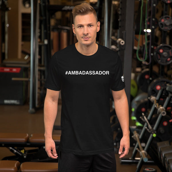 #AMBADASSADOR Tee